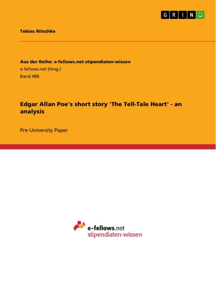 Edgar Allan Poe's short story 'The Tell-Tale Heart' - an analysis