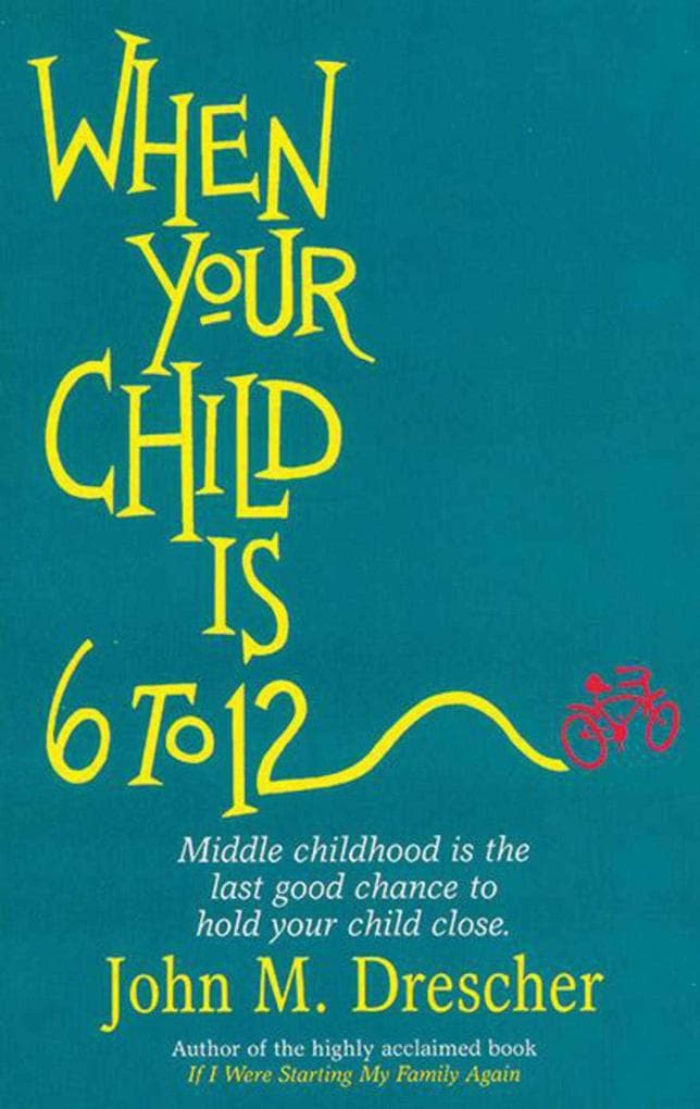 When your Child is 6 to 12