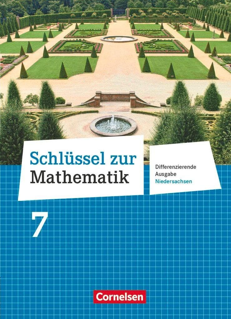 Schlüssel zur Mathematik 7. Schuljahr. Schülerbuch Differenzierende Ausgabe Niedersachsen