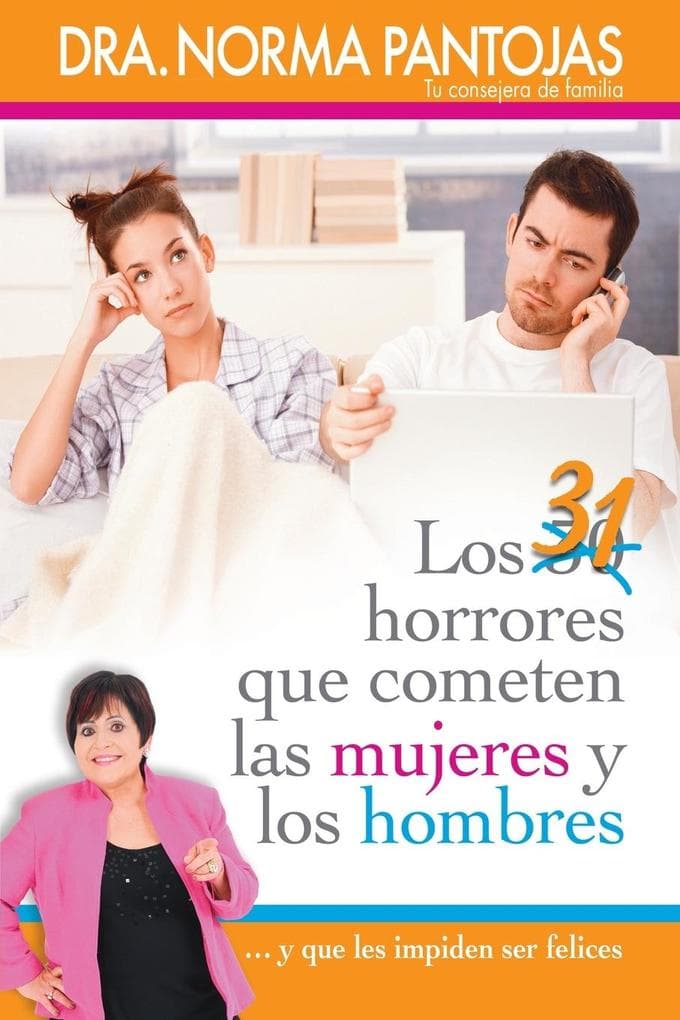 31 Horrores Que Cometen las Mujeres y los Hombres