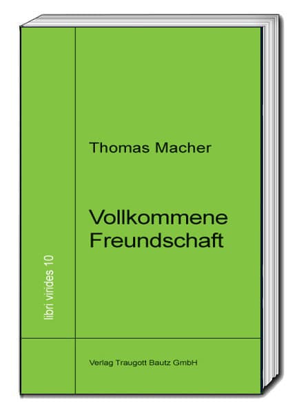 Vollkommene Freundschaft