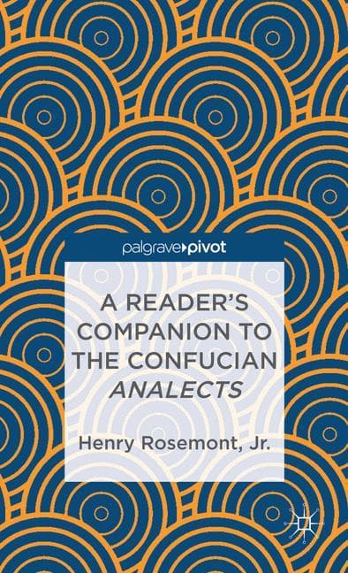 A Reader's Companion to the Confucian Analects