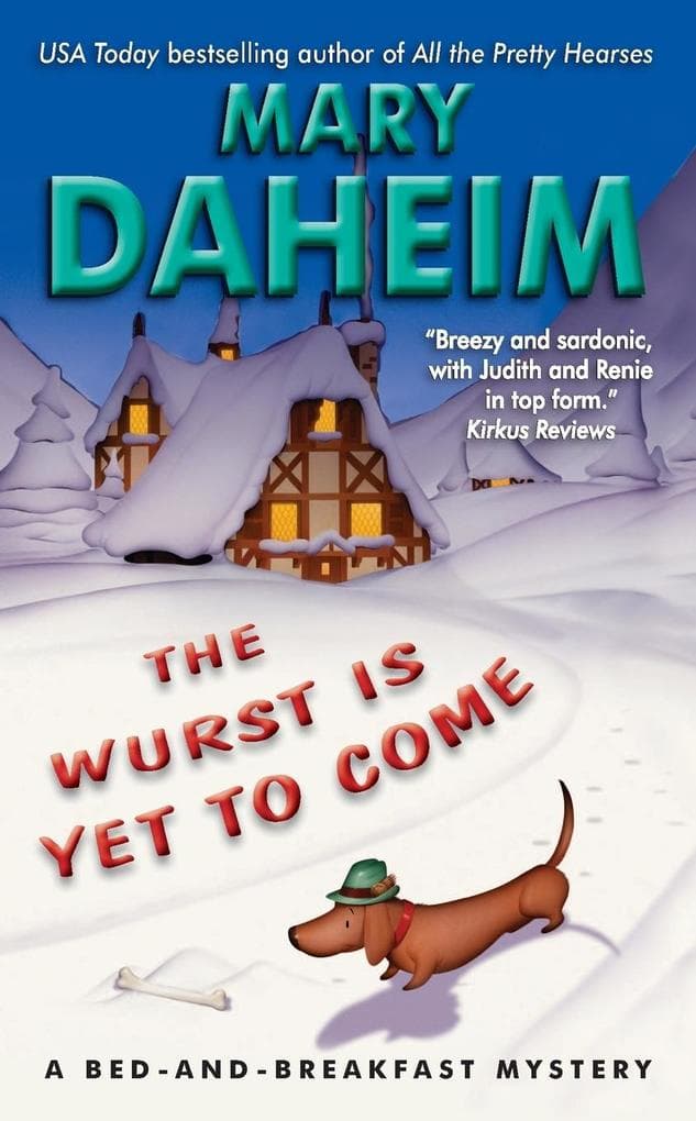 The Wurst Is Yet to Come
