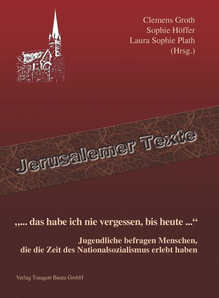 "... das habe ich nie vergessen, bis heute ..."