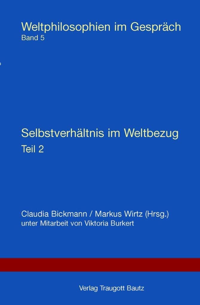 Selbstverhältnis im Weltbezug