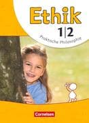 Ethik 1./2. Schuljahr. Schülerbuch Grundschule