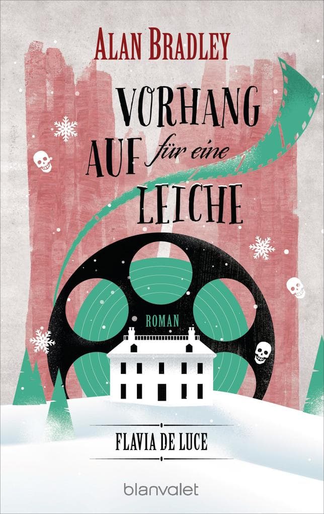 Flavia de Luce 04. Vorhang auf für eine Leiche