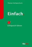 Einfach.