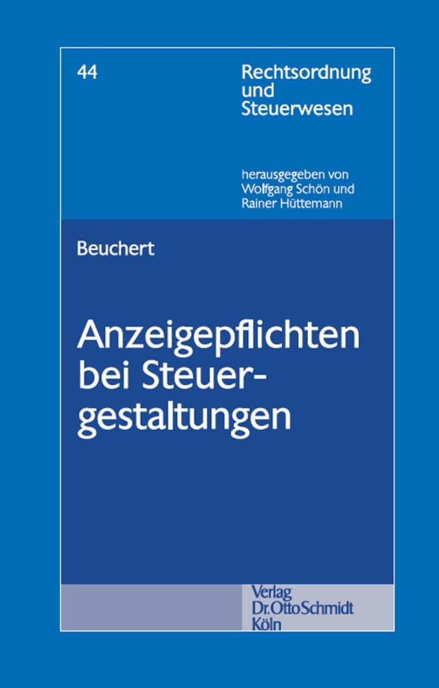 Anzeigepflichten bei Steuergestaltungen
