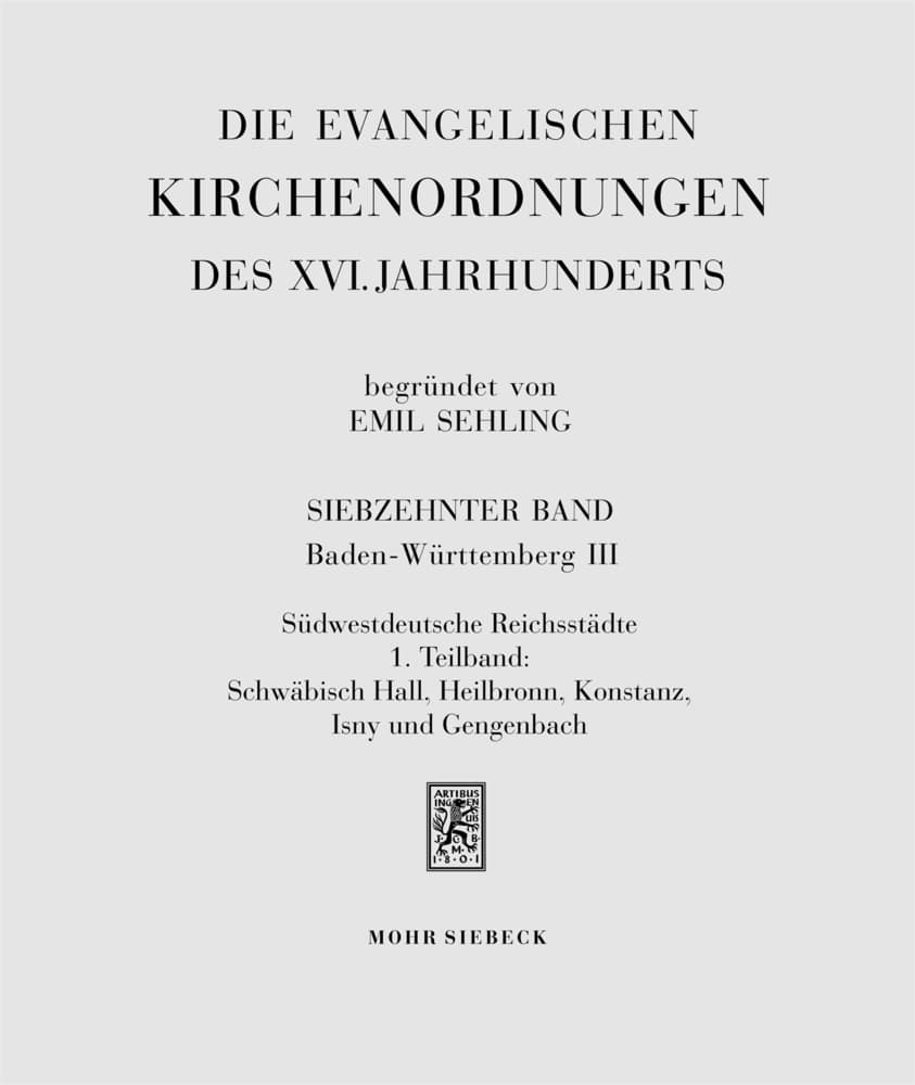 Die evangelischen Kirchenordnungen des XVI. Jahrhunderts.Tl.1