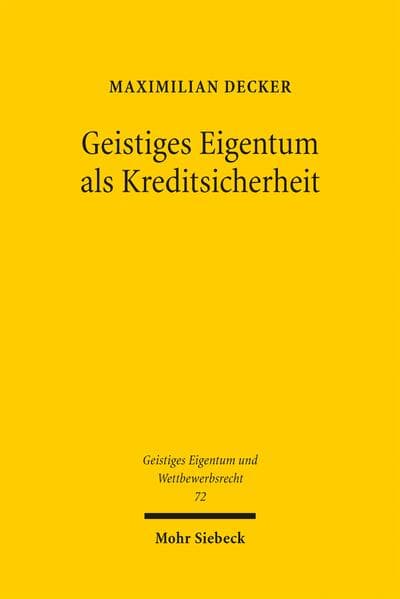 Geistiges Eigentum als Kreditsicherheit