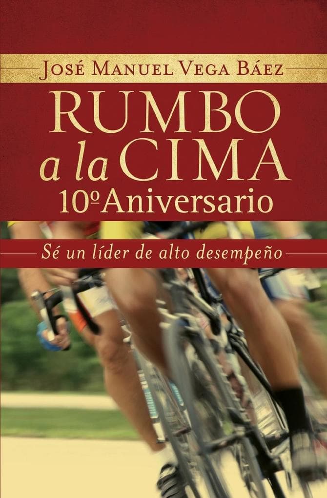 Un Rumbo a la Cima 10�� Aniversario
