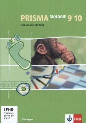 Prisma Biologie. Schülerbuch mit Schüler-CD-ROM 9./10. Schuljahr. Ausgabe für Thüringen