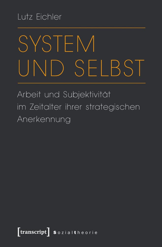System und Selbst