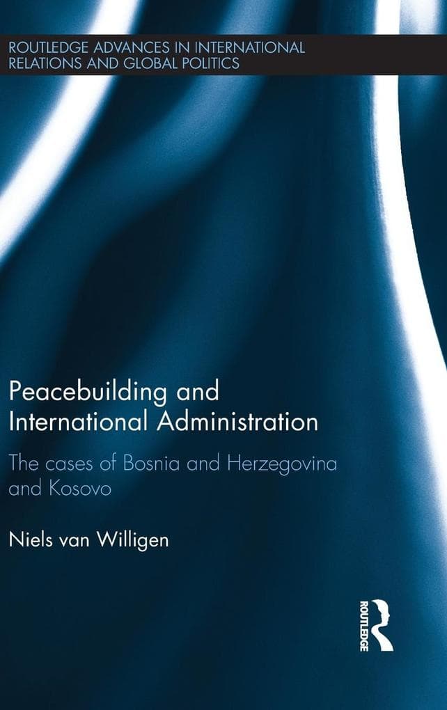 Peacebuilding and International Administration