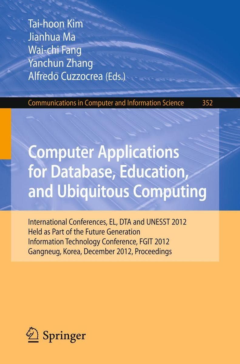 Computer Applications for Database, Education and Ubiquitous Computing