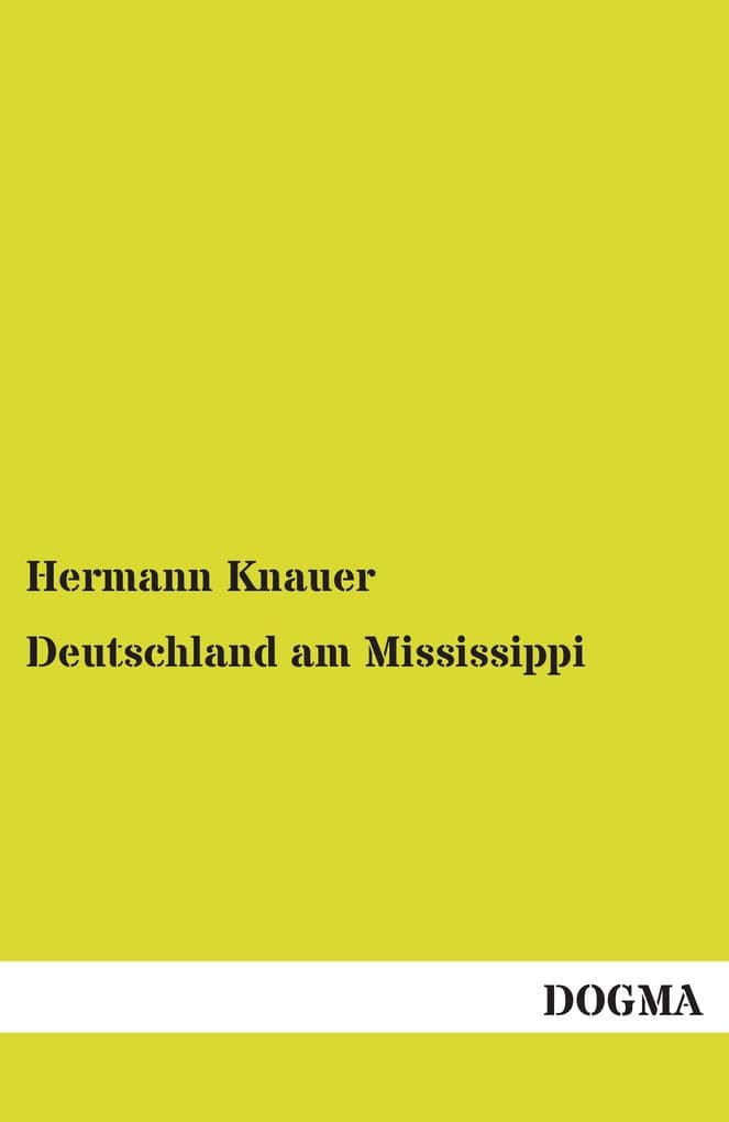Deutschland am Mississippi
