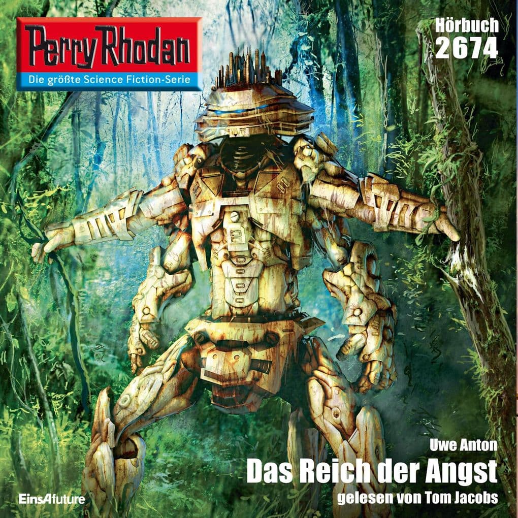 Perry Rhodan 2674: Das Reich der Angst