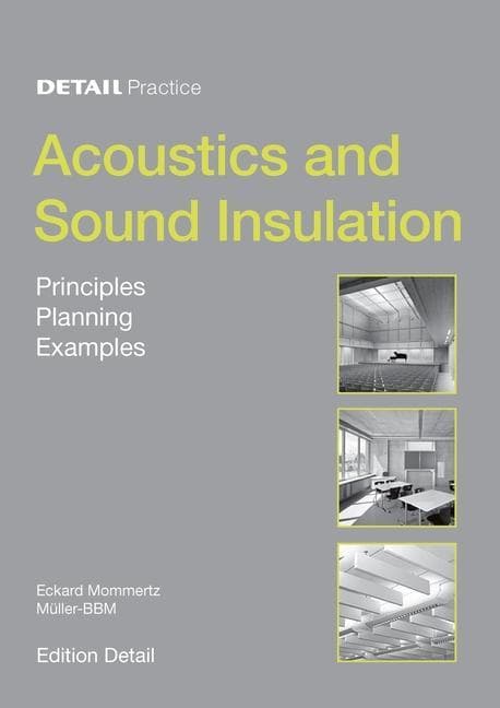 Acoustics and Sound Insulation