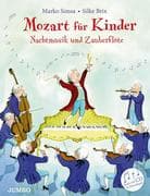 Mozart für Kinder. Nachtmusik und Zauberflöte