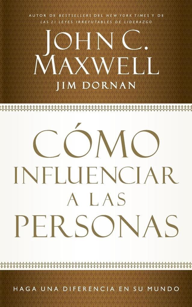Cómo Influenciar a Las Personas