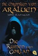 Die Chroniken von Araluen 01 - Die Ruinen von Gorlan