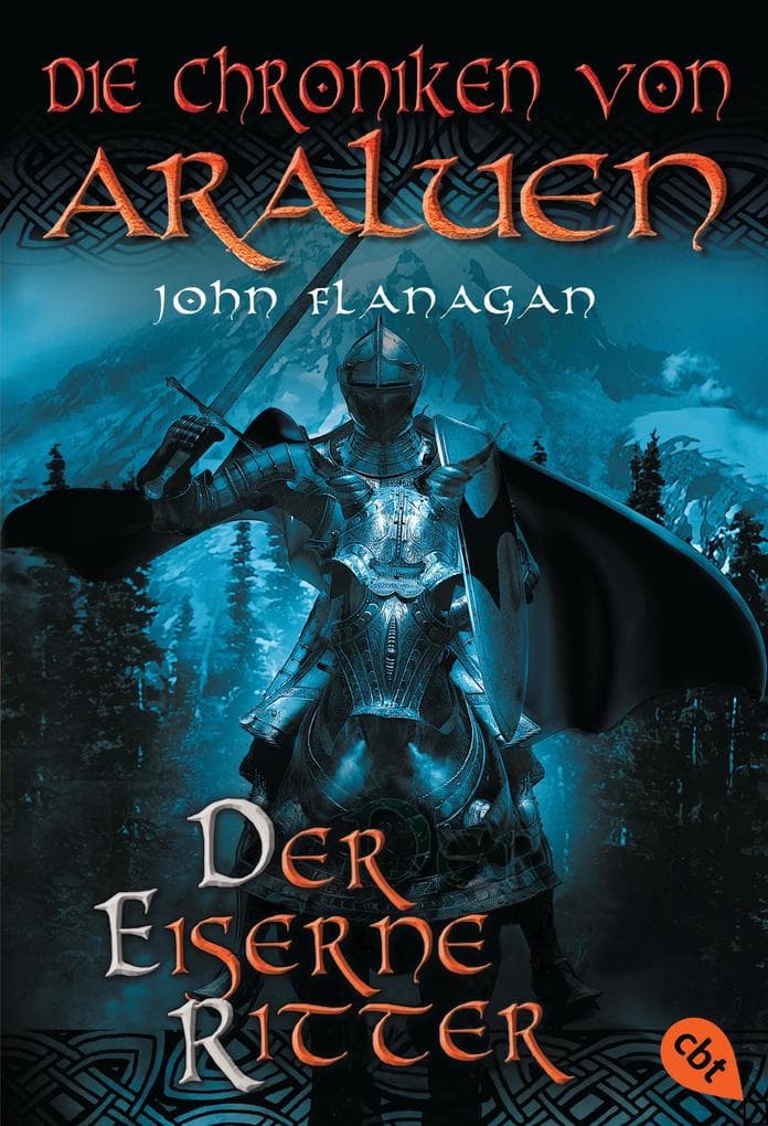 Die Chroniken von Araluen 03 - Der eiserne Ritter