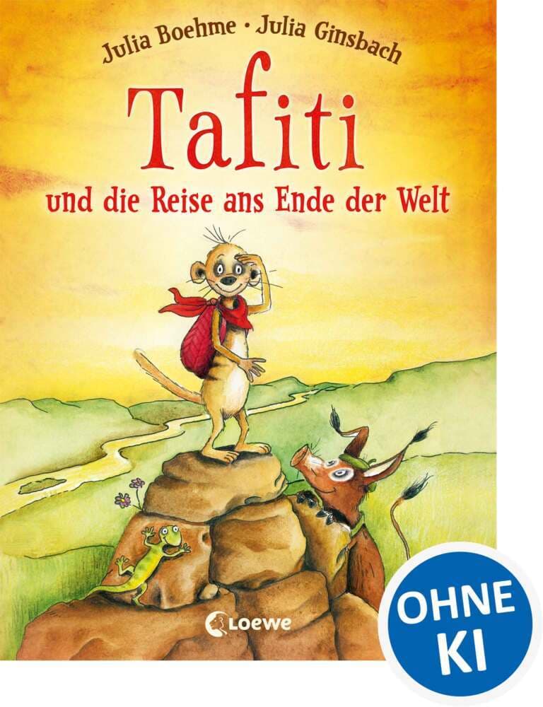 Tafiti und die Reise ans Ende der Welt: Komm mit nach Afrika und lerne die Welt des beliebten Erdmännchens kennen - Erstlesebuch zum Vorlesen und ersten Selberlesen ab 6 Jahren