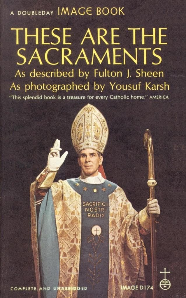 These Are the Sacraments