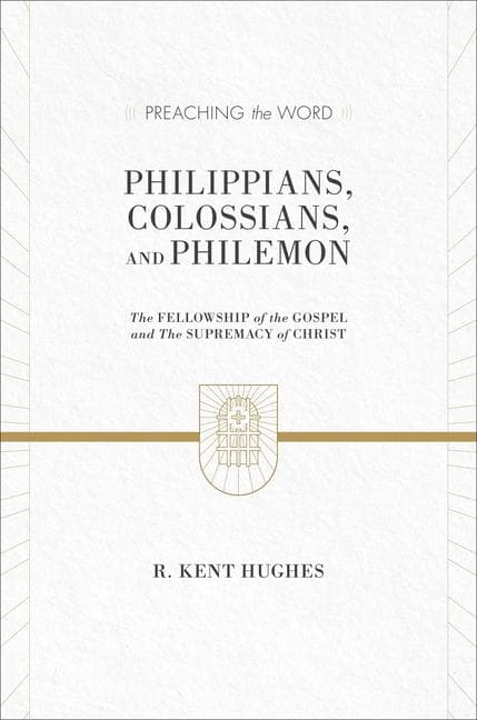 Philippians, Colossians, and Philemon