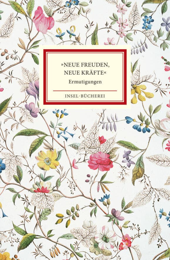 »Neue Freuden, neue Kräfte«