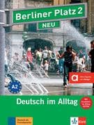 Berliner Platz 2 NEU - Lehr- und Arbeitsbuch mit Audios und Videos zum Arbeitsbuchteil und Im Alltag
