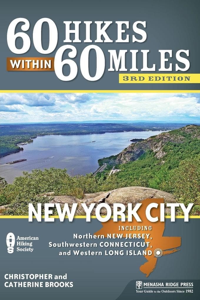 60 Hikes Within 60 Miles: New York City