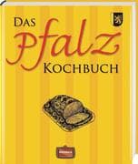 Das Pfalz Kochbuch
