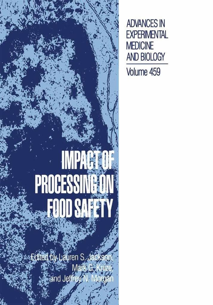 Impact of Processing on Food Safety