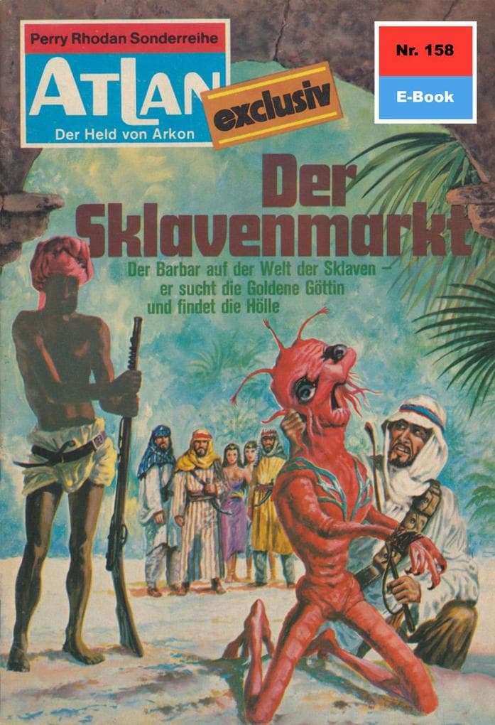 Atlan 158: Der Sklavenmarkt