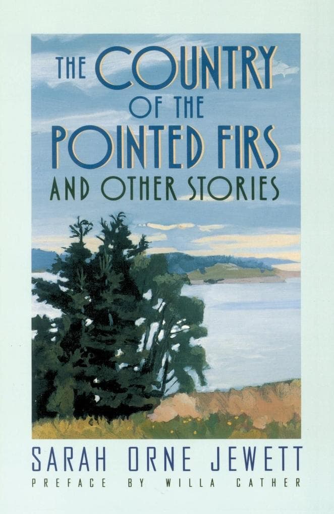 The Country of the Pointed Firs