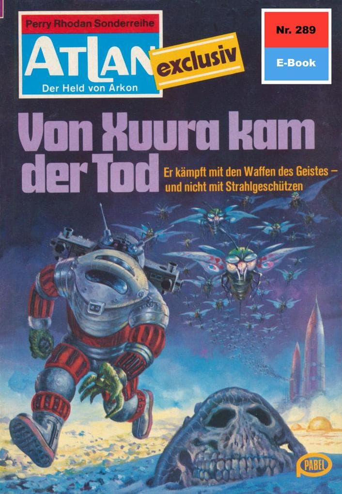Atlan 289: Von Xuura kam der Tod