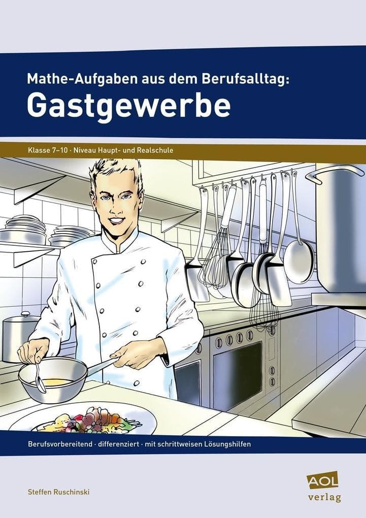 Mathe-Aufgaben aus dem Berufsalltag: Gastgewerbe