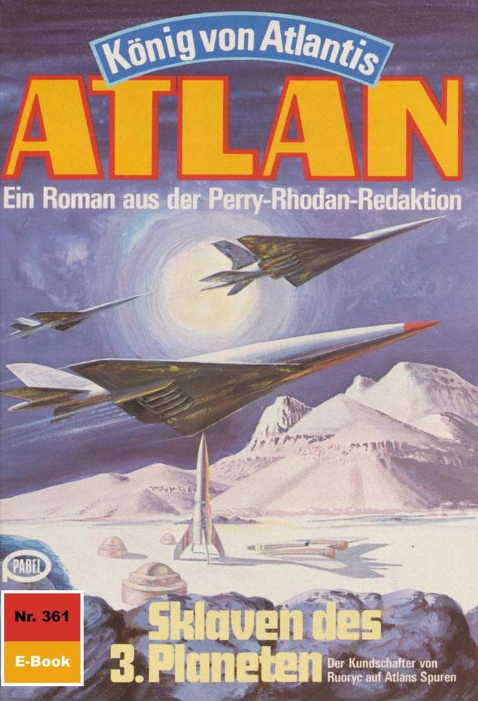 Atlan 361: Sklaven des 3. Planeten