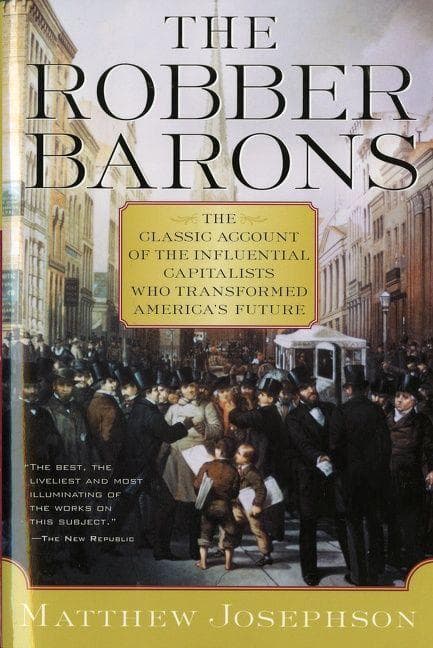 Robber Barons, The