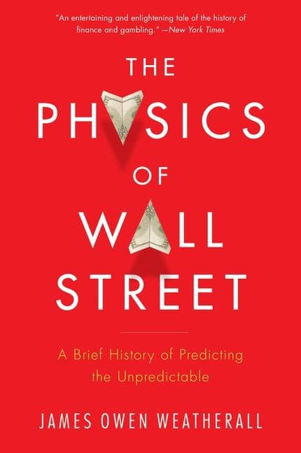 Physics of Wall Street, The