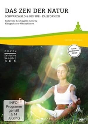 Das Zen der Natur: Schwarzwald & Big Sur - Kalifornien - Ruhevolle Kraftquelle Natur & Klangschalen-Meditationen