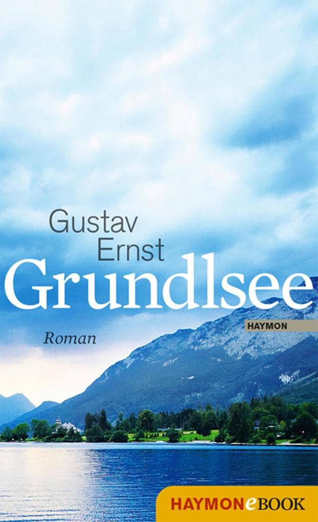Grundlsee: Roman