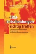 CRM-Entscheidungen richtig treffen