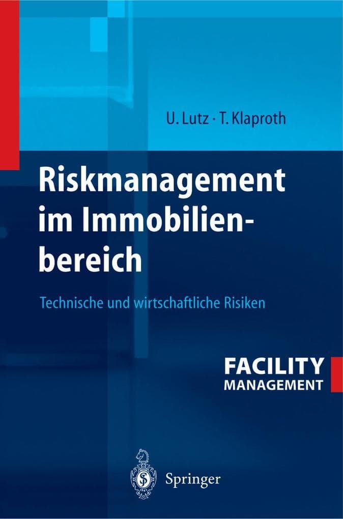 Riskmanagement im Immobilienbereich