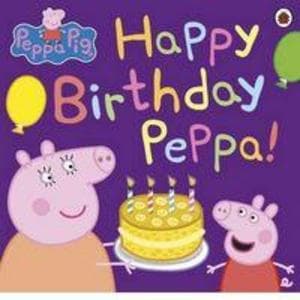 Peppa Pig: Happy Birthday Peppa!