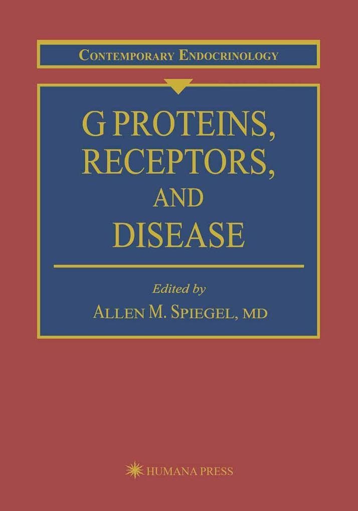 G Proteins, Receptors, and Disease