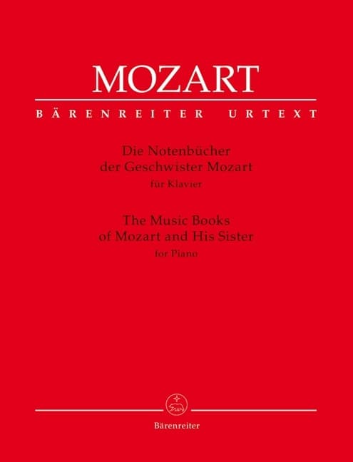 Die Notenbücher der Geschwister Mozart für Klavier