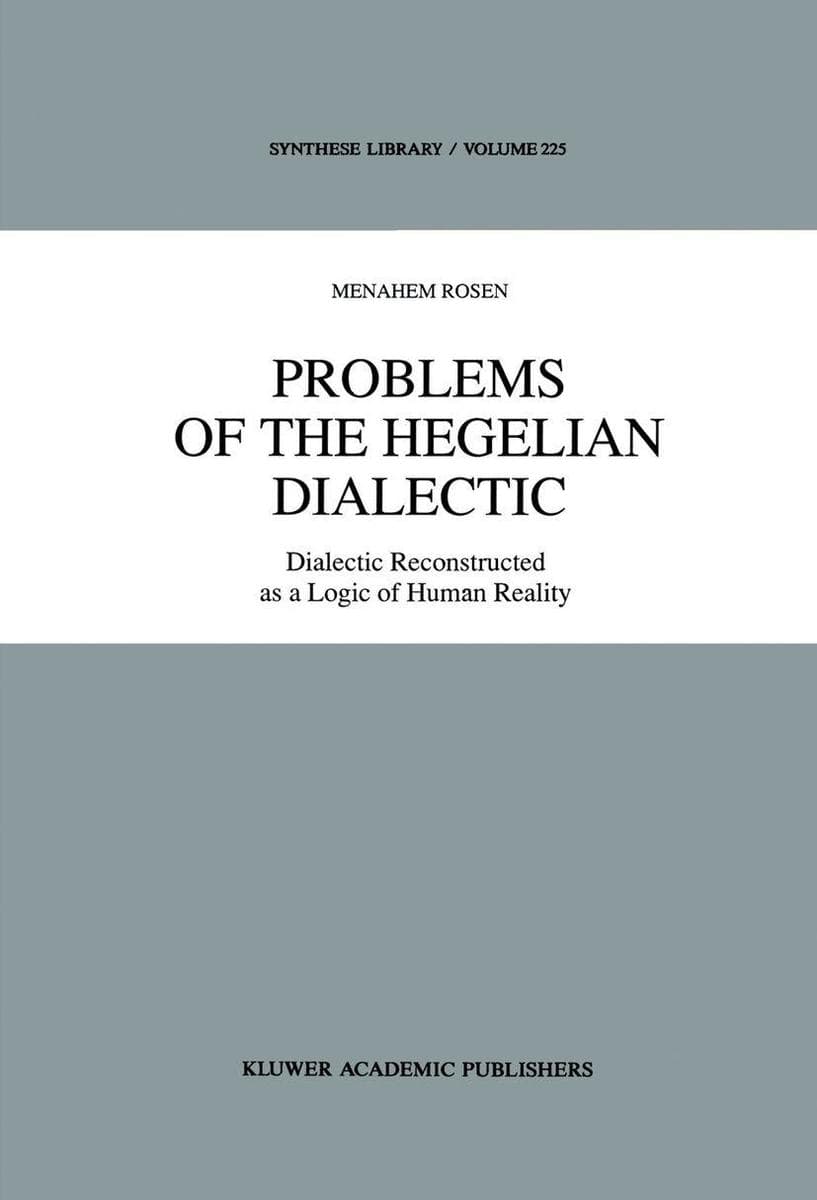Problems of the Hegelian Dialectic